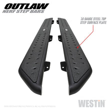 Laden Sie das Bild in den Galerie-Viewer, Westin 2020 Jeep Gladiator Outlaw Nerf Step Bars - Textured Black