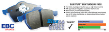 Charger l&#39;image dans la galerie, EBC 09-11 Audi A4 2.0L Turbo Bluestuff Front Brake Pads