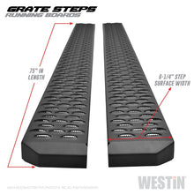 Carica l&#39;immagine nel visualizzatore di Gallery, Westin Grate Steps Running Boards 75 in - Textured Black